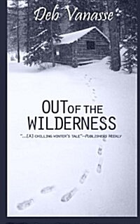 Out of the Wilderness (Paperback)