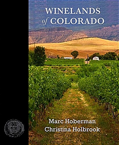 Winelands of Colorado (Hardcover)