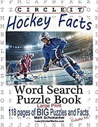 Circle It, Ice Hockey Facts, Large Print, Word Search, Puzzle Book (Paperback)