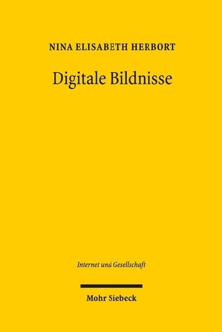 Digitale Bildnisse: Objektbezogene Interessengeflechte Zwischen Urhebern, Abgebildeten Und Nutzern in Der Digital-Vernetzten Kommunikation (Paperback)
