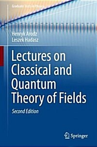 Lectures on Classical and Quantum Theory of Fields (Hardcover, 2, 2017)