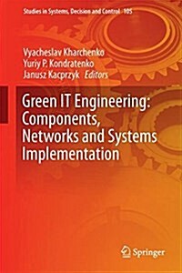 Green It Engineering: Components, Networks and Systems Implementation (Hardcover, 2017)