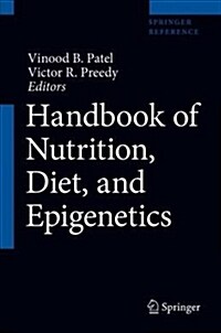 Handbook of Nutrition, Diet, and Epigenetics (Hardcover, 2019)