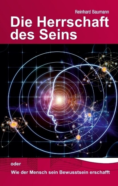 Die Herrschaft Des Seins (Hardcover)