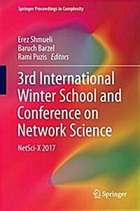 3rd International Winter School and Conference on Network Science: Netsci-X 2017 (Hardcover, 2017)