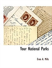 Your National Parks (Paperback)