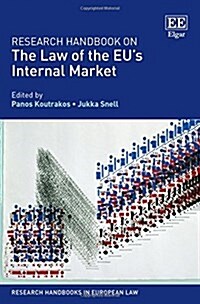 Research Handbook on the Law of the EU’s Internal Market (Hardcover)