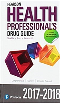 Pearson Health Professionals Drug Guide 2017-2018 (Hardcover)