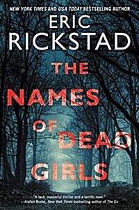 The Names of Dead Girls (Paperback)