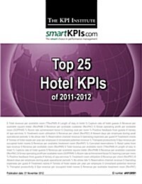 Top 25 Hotel Kpis of 2011-2012 (Paperback)