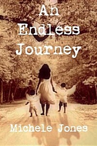 An Endless Journey (Paperback)