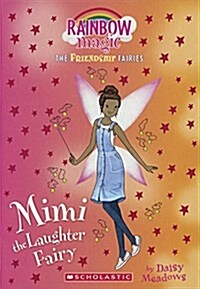 Mimi the Laughter Fairy (Prebound, Bound for Schoo)