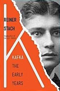 Kafka: The Early Years (Paperback)