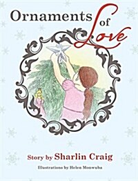 Ornaments of Love (Hardcover)