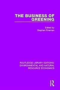 The Business of Greening (Hardcover)