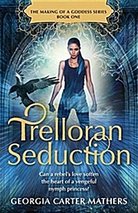 Trelloran Seduction (Paperback)