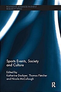 Sports Events, Society and Culture (Paperback)