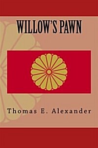 Willows Pawn (Paperback)