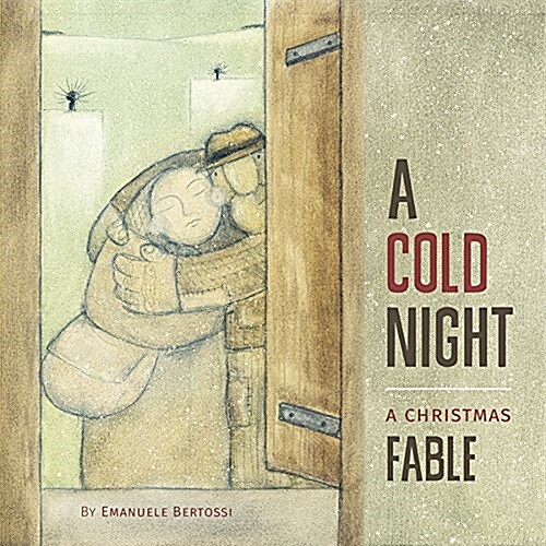 A Cold Night: A Christmas Fable (Hardcover)