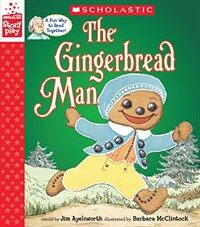 The Gingerbread Man (a Storyplay Book) (Hardcover)