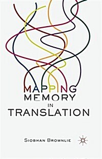 Mapping Memory in Translation (Paperback)