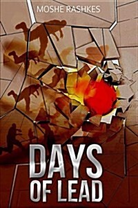 Days of Lead (Paperback)