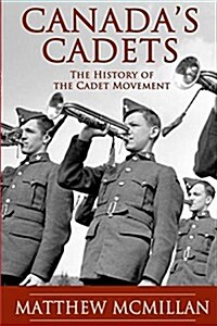 Canadas Cadets (Paperback)