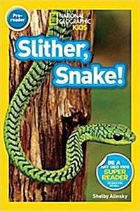 Slither, Snake! (4 Paperback/1 CD) (Paperback)