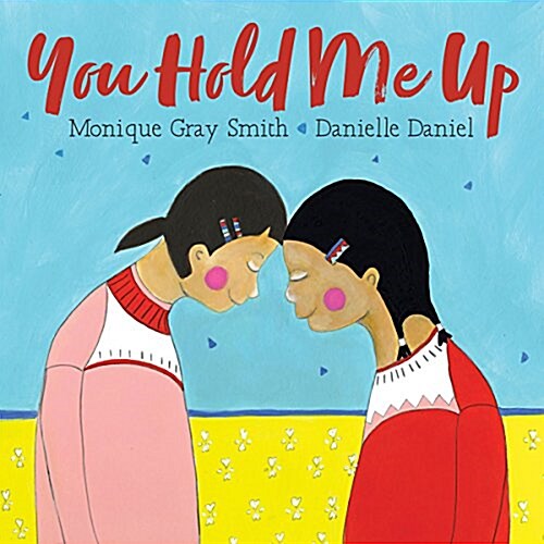 You Hold Me Up (Hardcover)