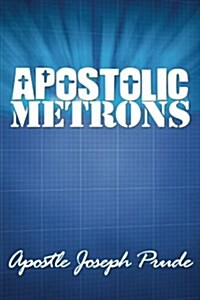 Apostolic Metrons (Paperback)