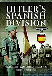 Hitlers Spanish Division (Hardcover)