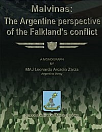 Malvinas: The Argentine Perspective of the Falklands Conflict (Paperback)