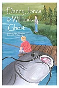 Danny Jones & Williams Ghost (Paperback)