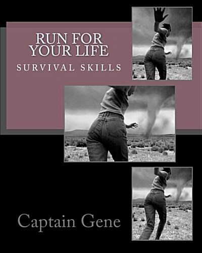 Run for Your Life Survival Guide (Paperback)
