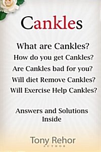 Cankles: This Guide Will Answer All of Your Cankles Questions (Paperback)