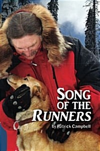 Song of the Runners: The Bond (Paperback)