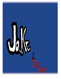 Jake the Story (Paperback)