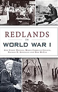 Redlands in World War I (Hardcover)