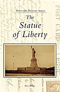 The Statue of Liberty (Hardcover)