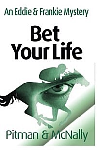 Bet Your Life (Paperback)