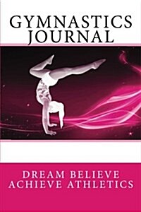 Gymnastics Journal (Paperback)