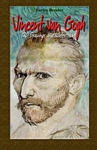 Vincent Van Gogh: 120 Drawings and Watercolors (Paperback)