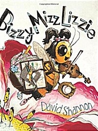 [중고] Bizzy Mizz Lizzie (Hardcover)
