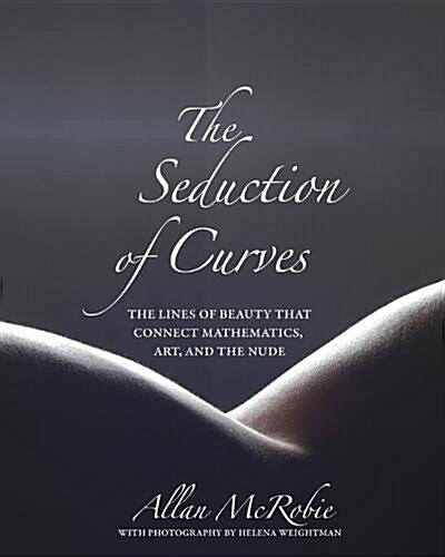 The Seduction of Curves (Hardcover)