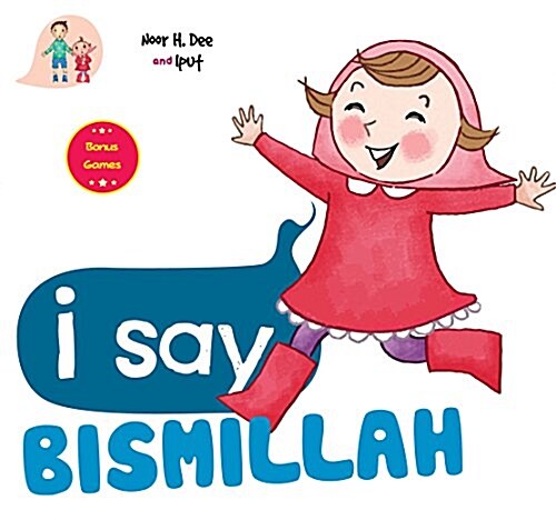 I Say Bismillah (Board Book)