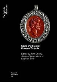Seals and Status : Power of Objects (Paperback)