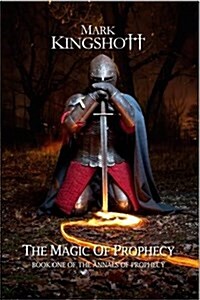 The Magic of Prophecy (Hardcover)