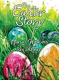 My Easter Story (Hardcover)