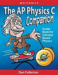 The AP Physics C Companion: Mechanics (Paperback)
