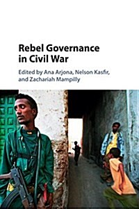 Rebel Governance in Civil War (Paperback)